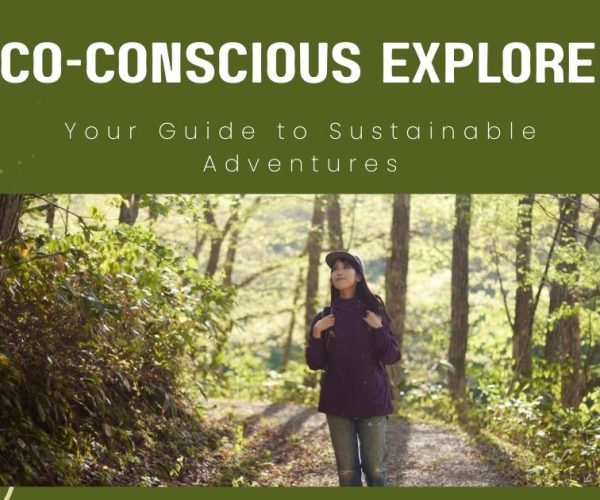 Eco-Conscious Explorer
