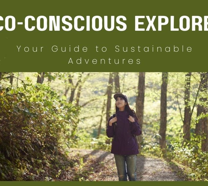 Eco-Conscious Explorer