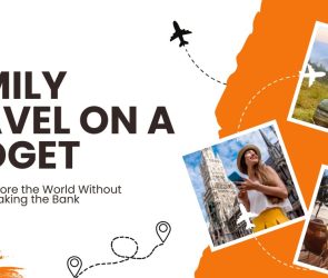 Family Travel on a Budget