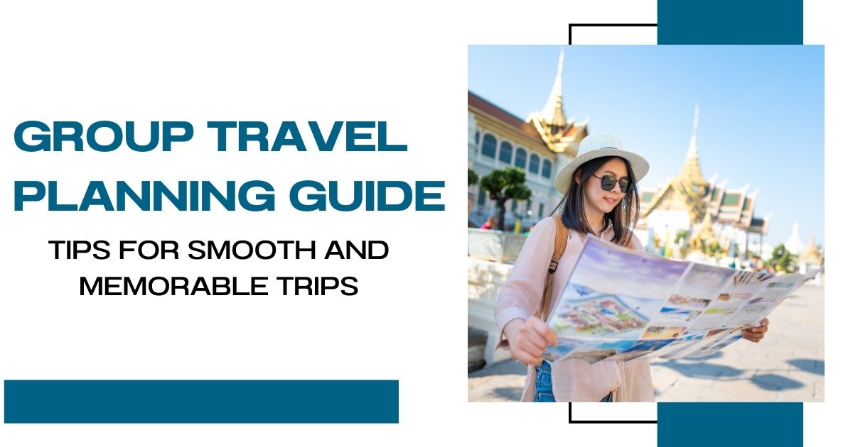 Group Travel Planning Guide